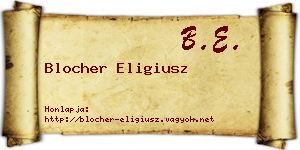 Blocher Eligiusz névjegykártya